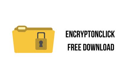 EncryptOnClick Free Download